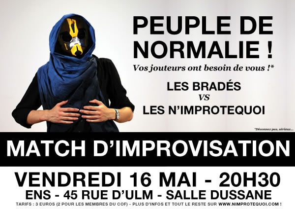 Affiche du match d'improvisation des Bradés contre les N'Improtequoi du 16 mai 2014